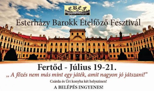  - Esterházy Barokk Ételfőző Fesztivál